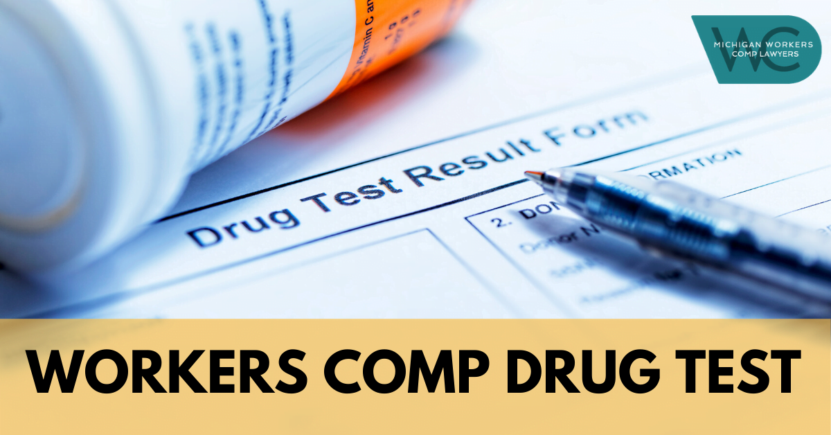 Workers Comp Drug Test in Michigan: What You Need To Know