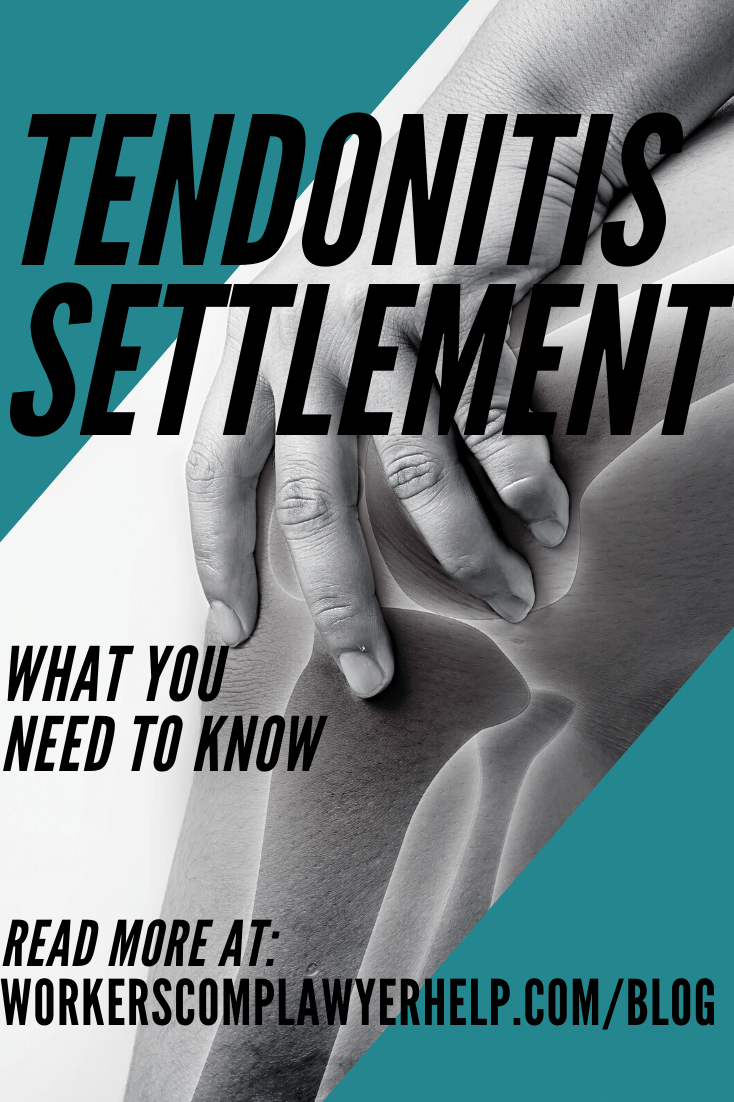Tendonitis Workers\' Comp Settlement: What You Need To Know