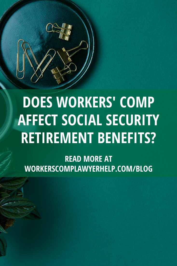 Does Workers\' Comp Affect Social Security Retirement Benefits?