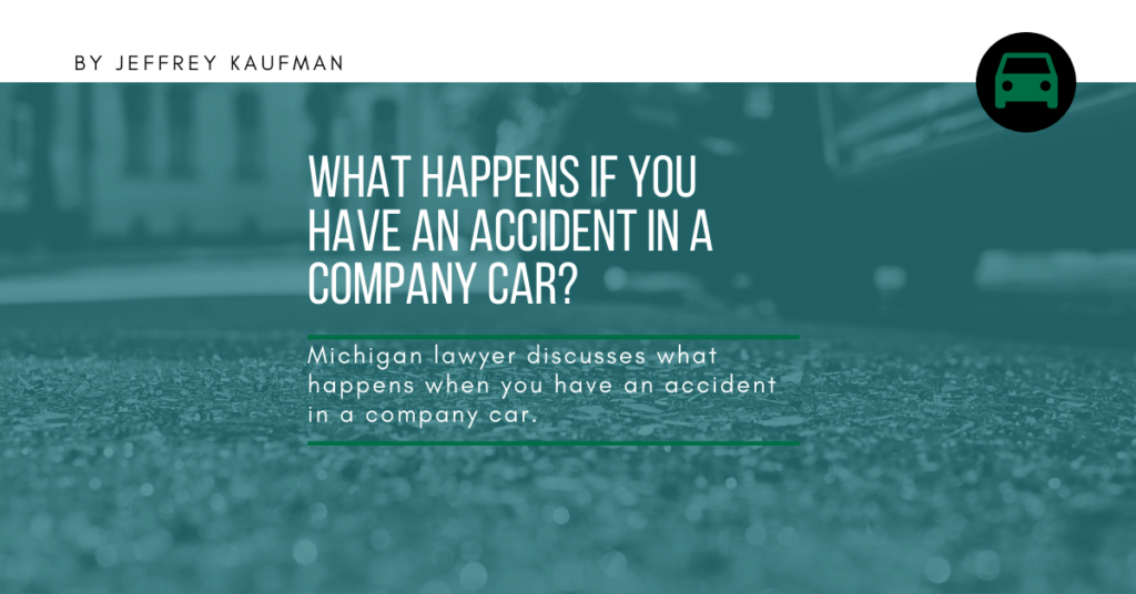 What Happens If You Have An Accident In A Company Car?