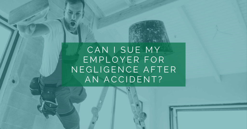 Can I Sue My Employer For Negligence After An Accident?