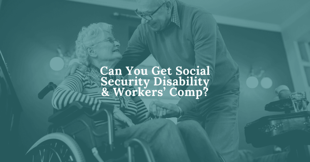 Can You Collect Social Security Disability and Workers' Compensation At The Same Time?