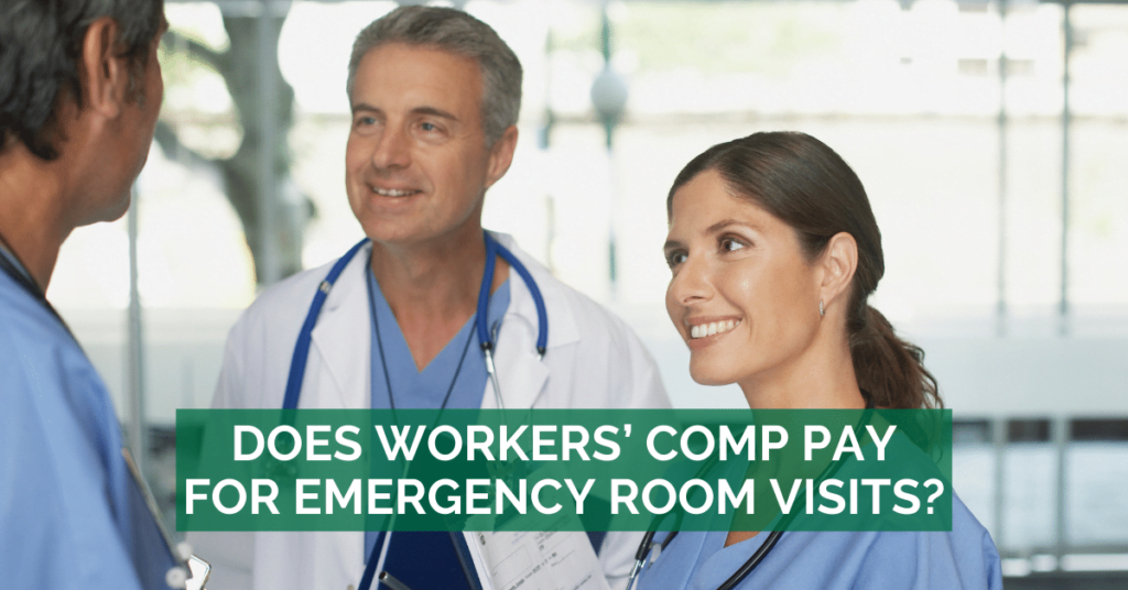 Does Workers' Comp Pay For Emergency Room Visits?