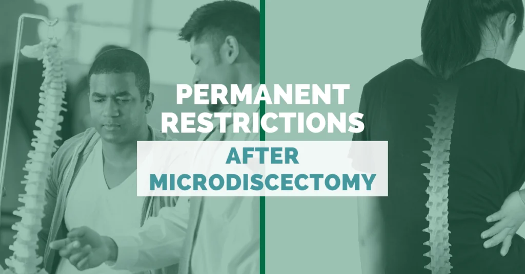 Permanent Restrictions After Microdiscectomy: What You Need To Know