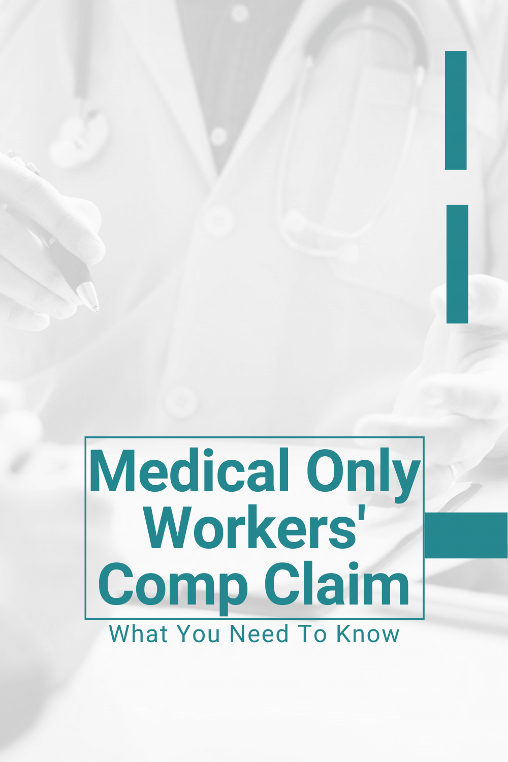 Medical Only Workers’ Comp Claim: What You Need To Know