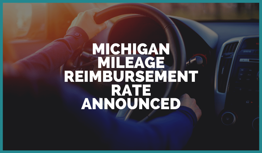 Michigan Mileage Reimbursement Rate 2021 Announced