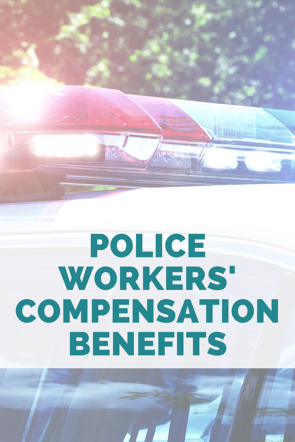 Police Workers\' Comp Benefits: What You Need To Know
