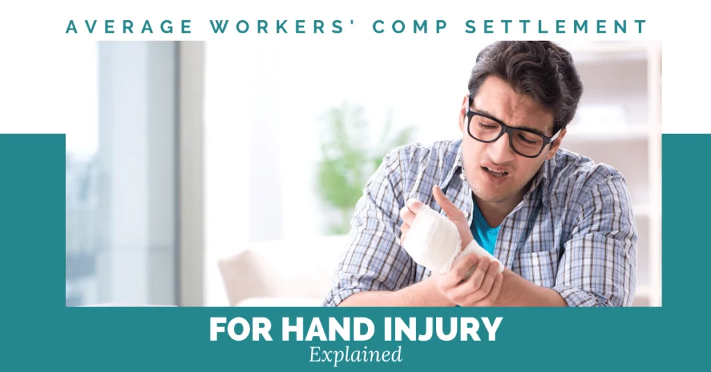 Average Workers' Comp Settlement For Hand Injury Explained