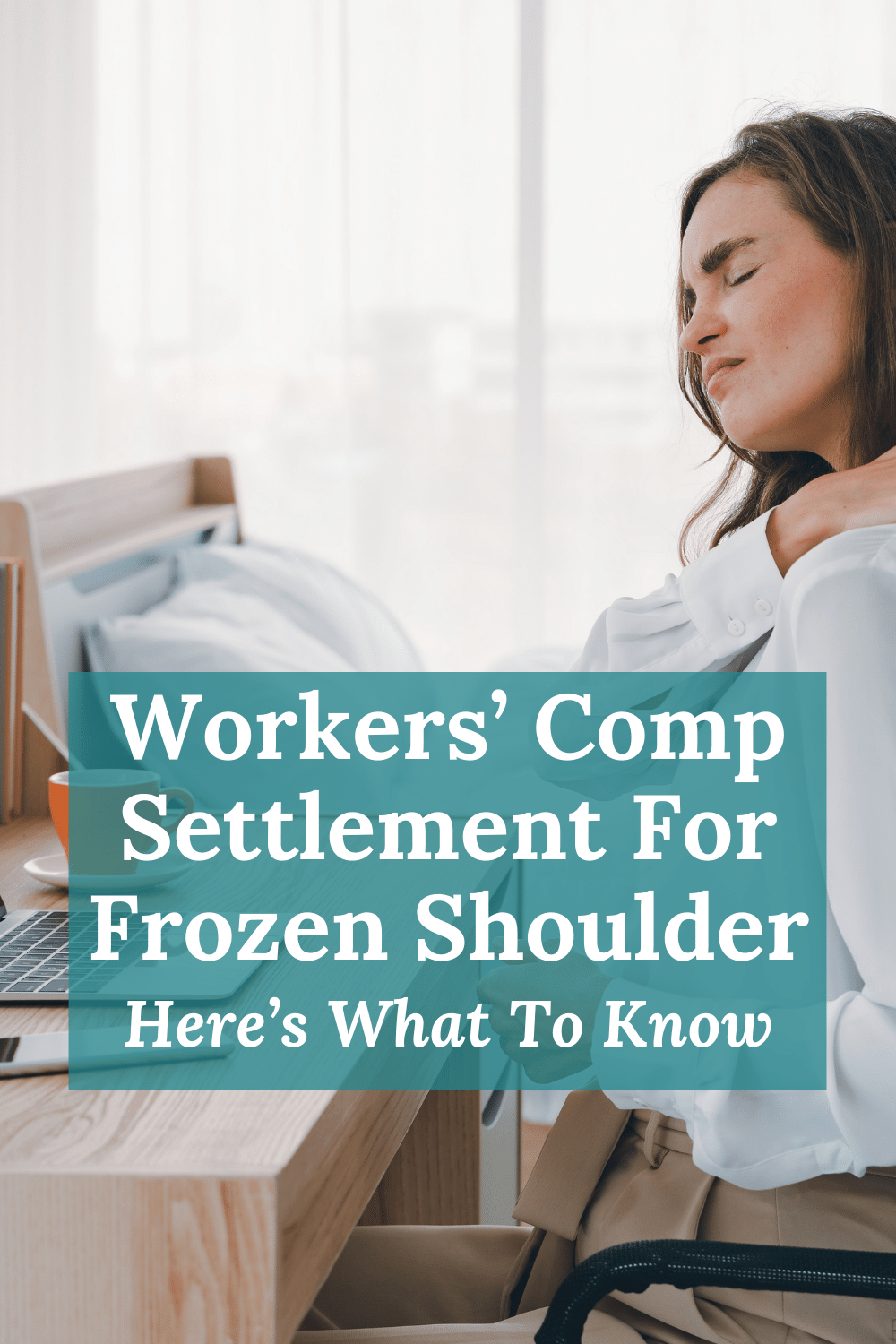 Workers\' Comp Settlement For Frozen Shoulder: Here\'s What To Know