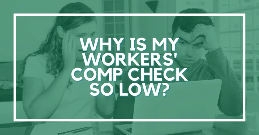 Why Is My Workers' Comp Check So Low: Here's What To Know