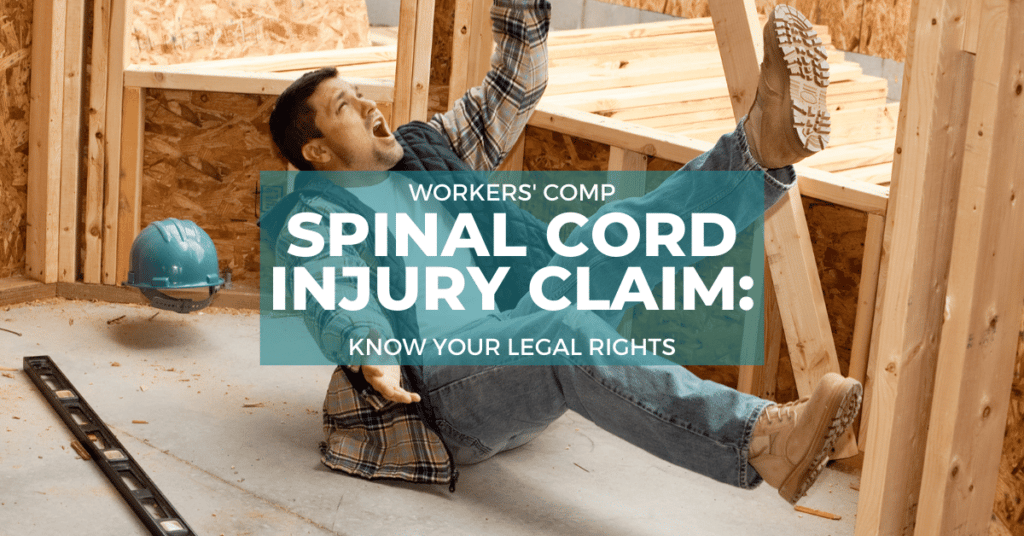 Workers’ Comp Spinal Cord Injury Claim: Know Your Legal Rights