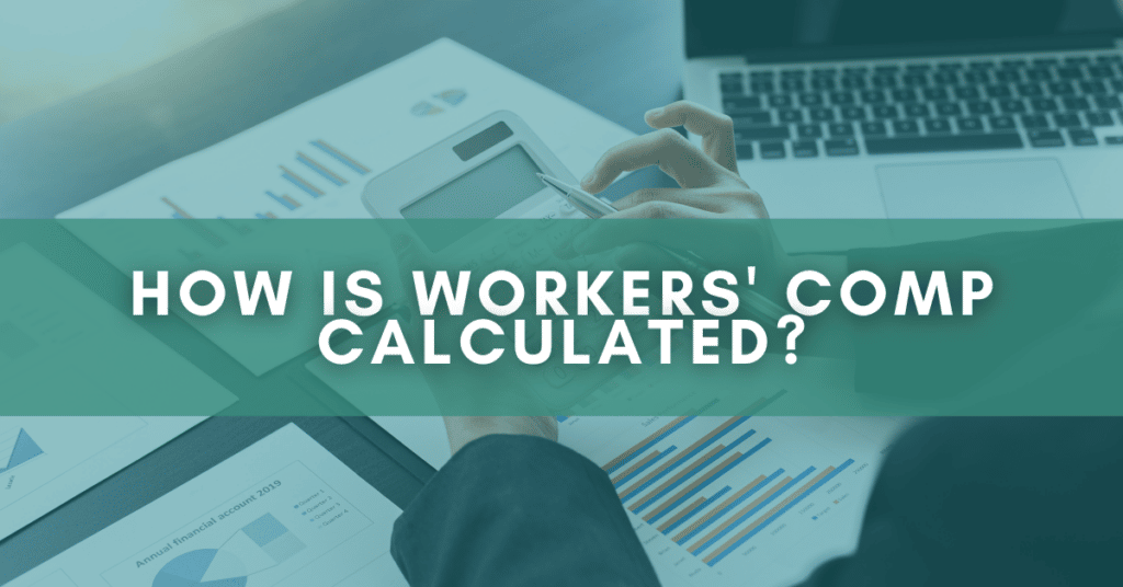 How is workers' comp calculated? 