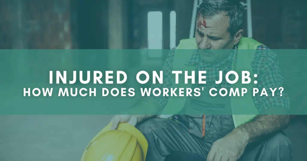 How much does workers' comp pay for an on-the-job injury? 