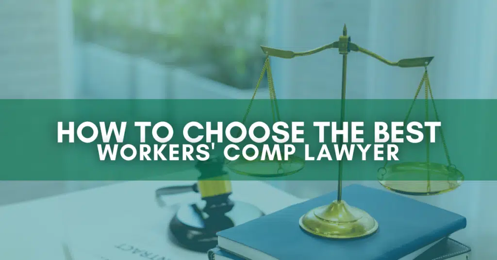 How to choose the best workers' comp lawyer in Michigan. 