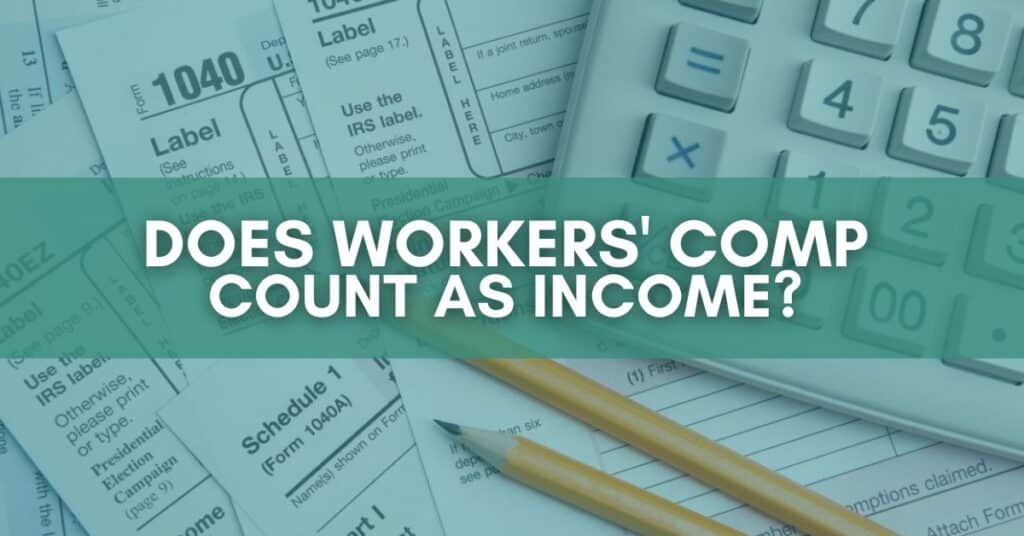 Does workers' comp count as income?