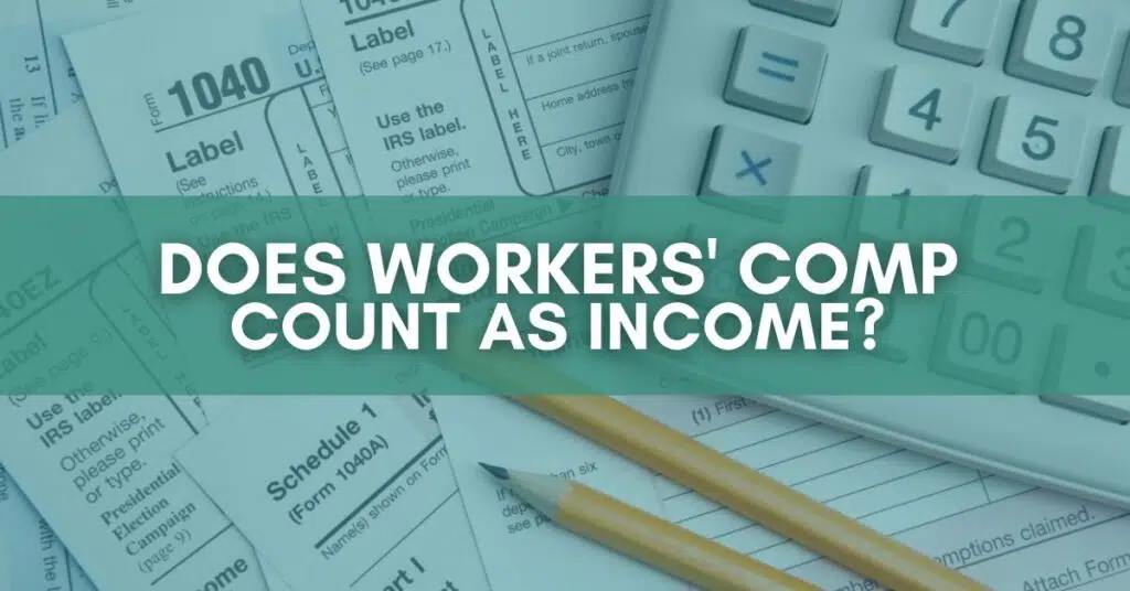 Does workers' comp count as income?