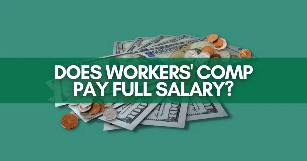 Does Workers' Comp Pay Full Salary?