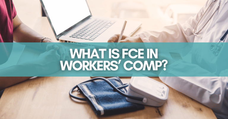 what is FCE in workers' comp?
