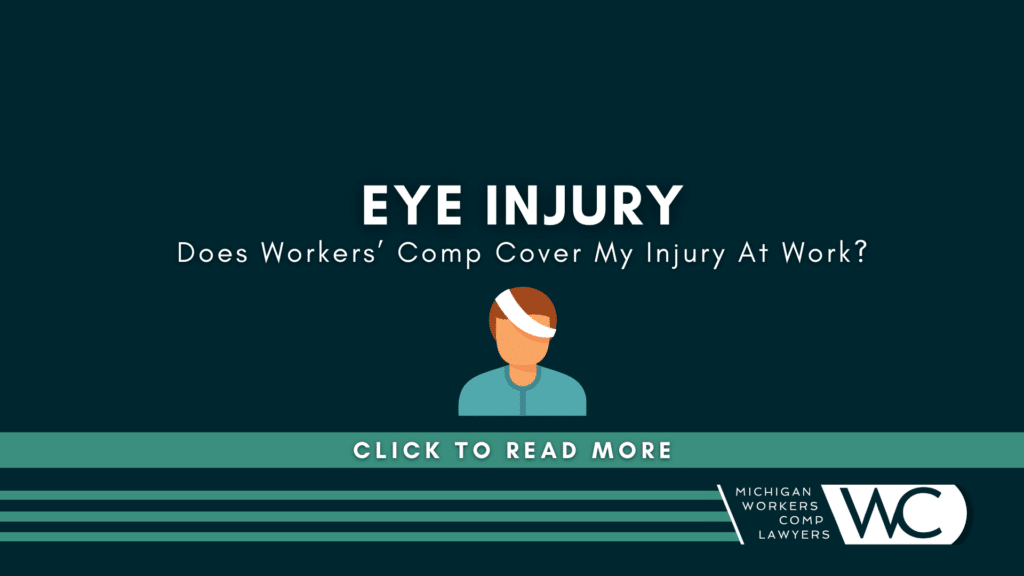 Does Workers' Comp Cover An Eye Injury At Work?