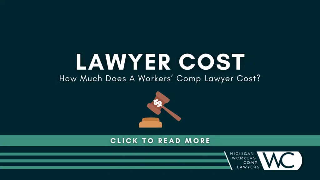 How Much Does A Workers' Comp Lawyer Cost?