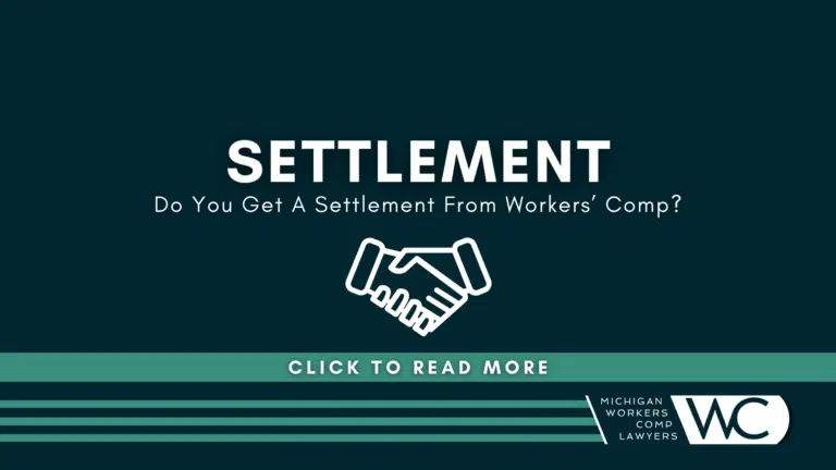 Do You Get A Settlement From Workers' Comp?