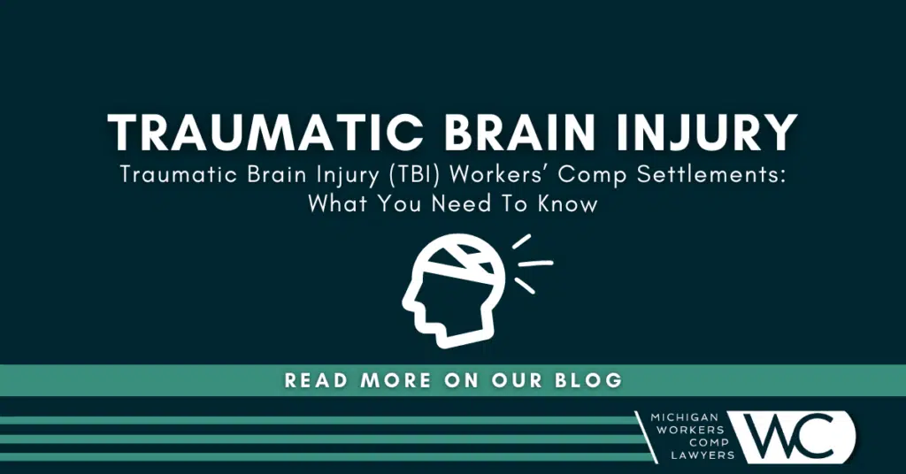 Traumatic Brain Injury (TBI) Workers' Comp Settlements: What You Need To Know