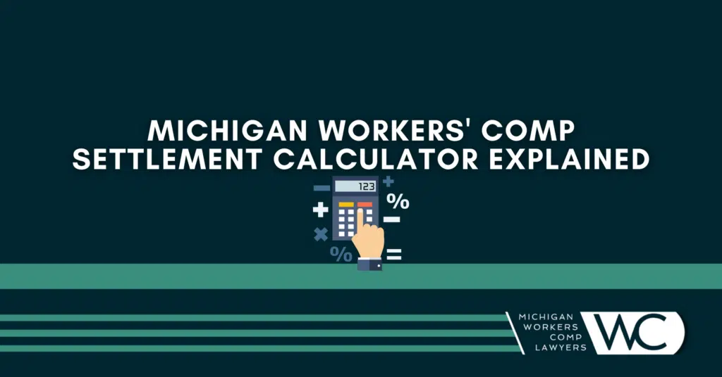 Michigan Workers’ Comp Settlement Calculator Explained