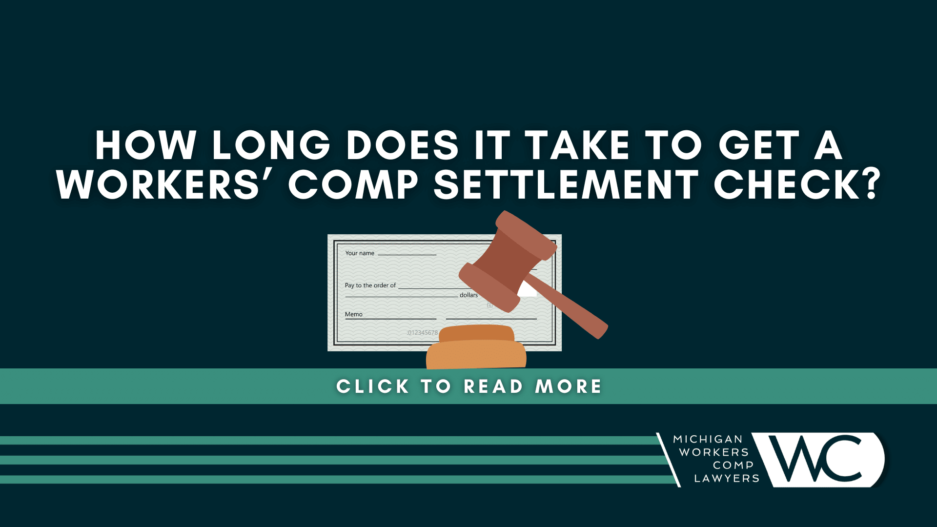 How Long Does It Take To Get A Workers' Comp Settlement Check