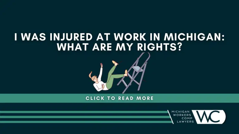 I Was Injured At Work In Michigan: What Are My Rights?