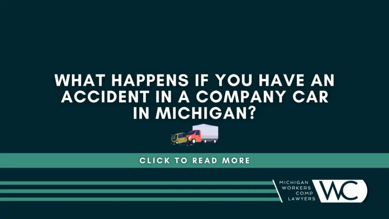 What Happens If You Have An Accident In A Company Car In Michigan?