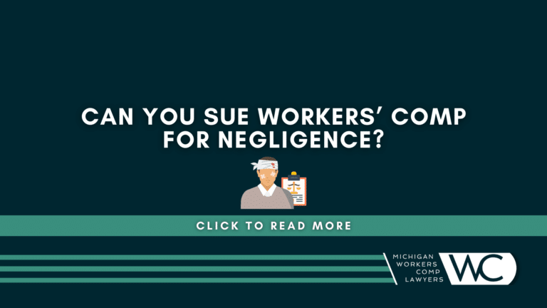 Can You Sue Workers' Comp For Negligence?