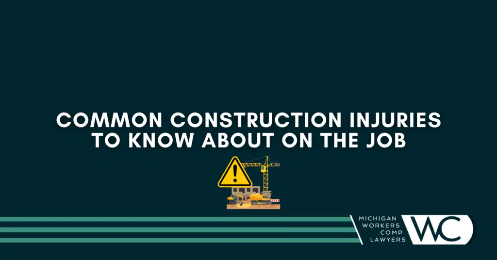 Common Construction Injuries to Know About on the Job