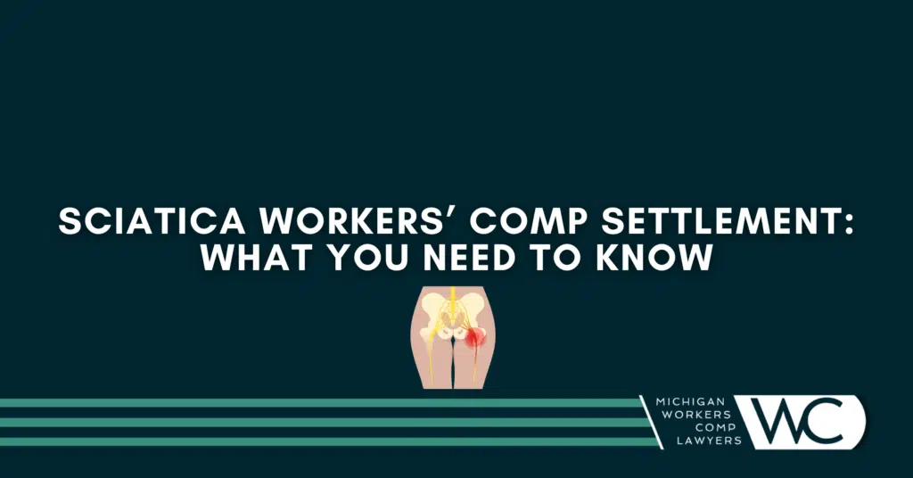 Sciatica workers comp settlement: what you need to know