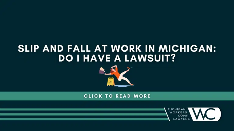 Slip and Fall At Work In Michigan: Do I Have A Lawsuit?