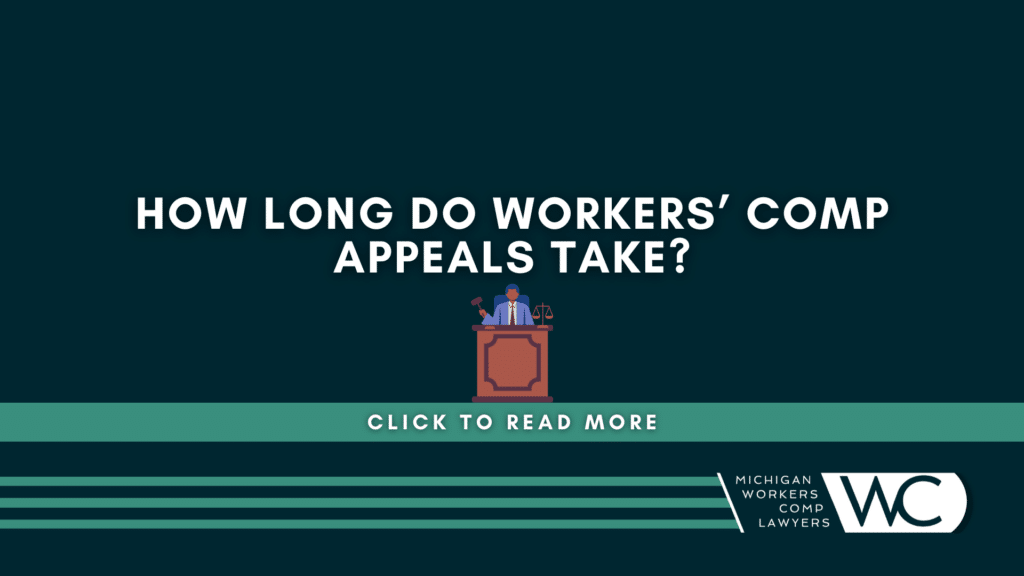 How Long Do Workers' Comp Appeals Take?