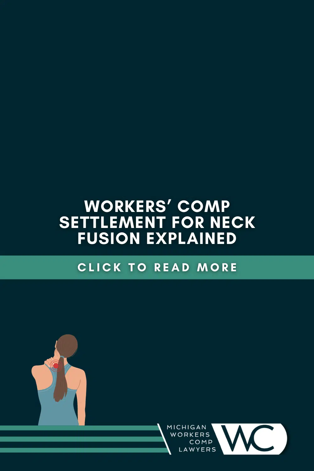 Workers’ Comp Settlement For Neck Fusion Explained