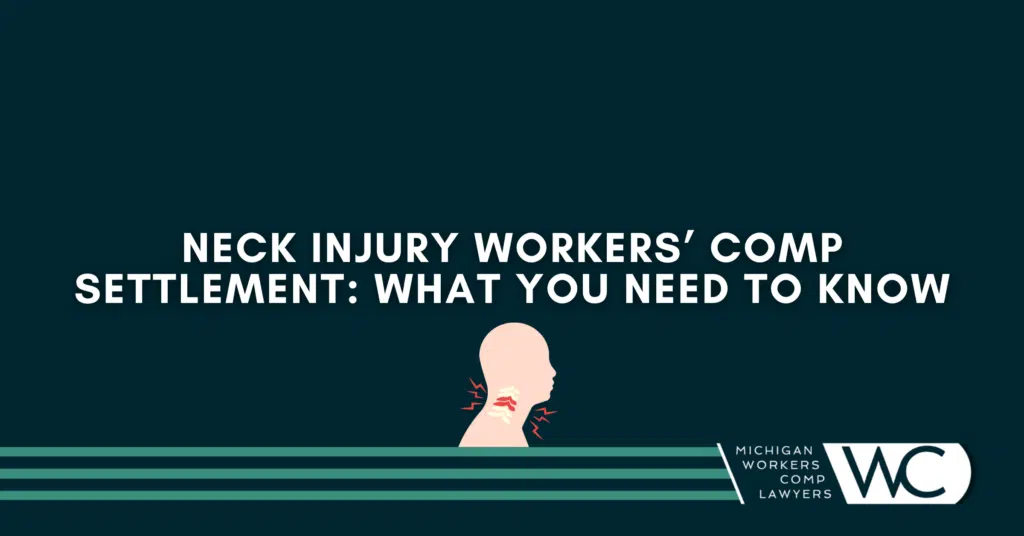 Neck Injury Workers' Comp Settlement: What You Need To Know