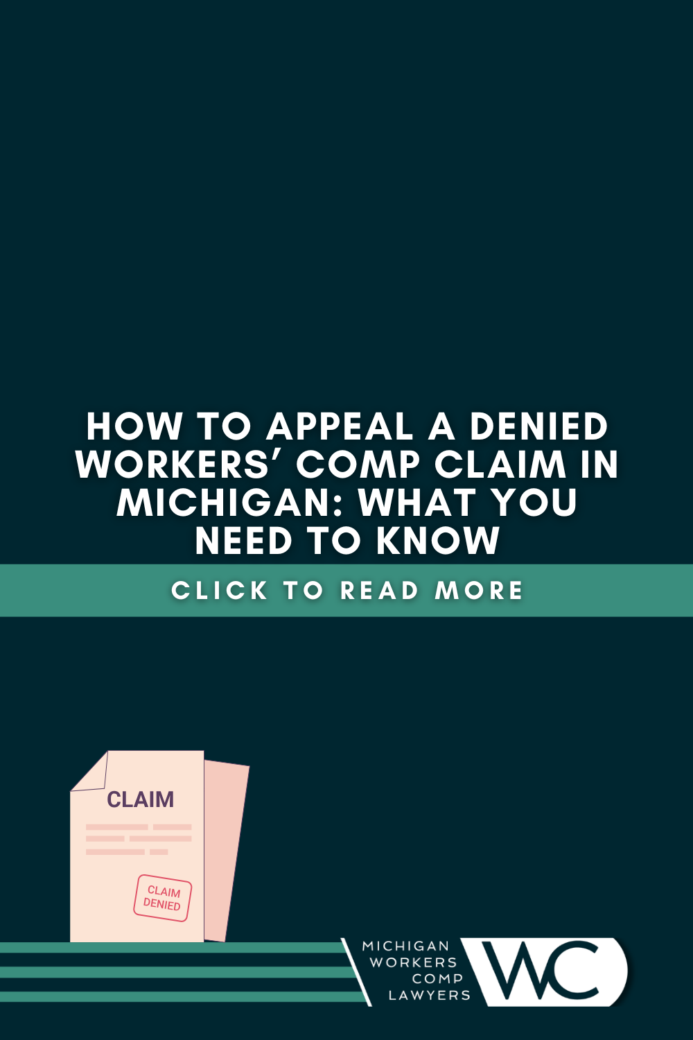 How To Appeal A Denied Workers\' Comp Claim In Michigan: What You Need To Know