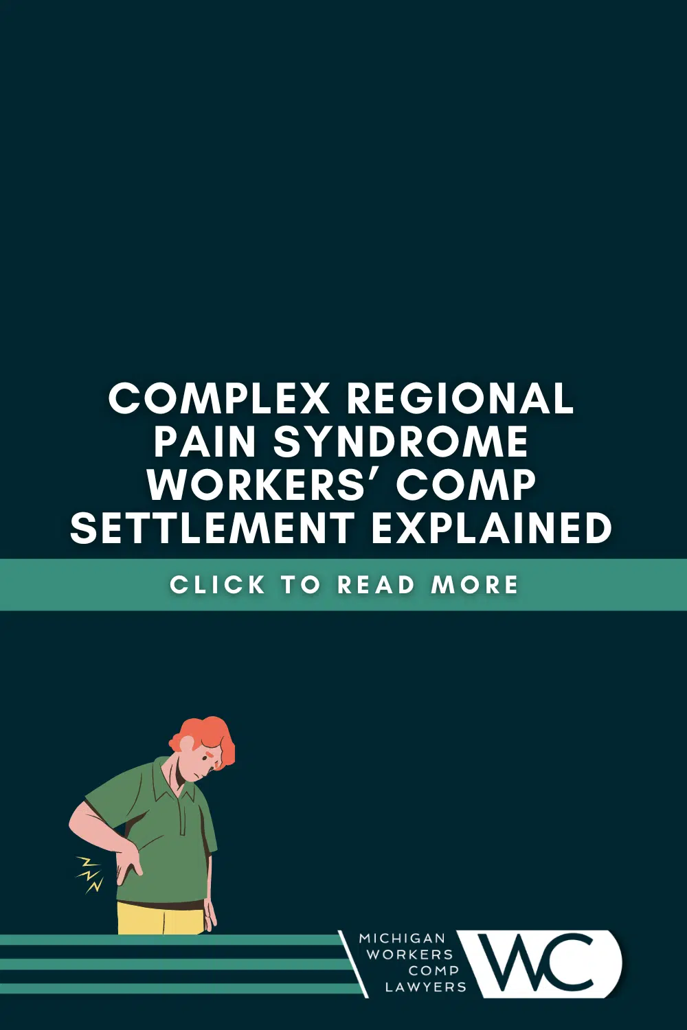 Complex Regional Pain Syndrome Workers\' Comp Settlement Explained