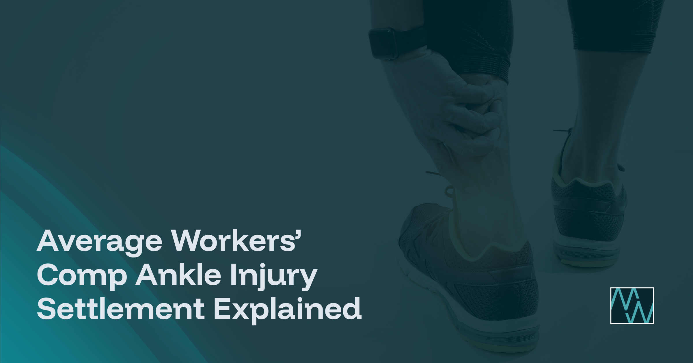 Average Workers’ Comp Ankle Injury Settlement Explained