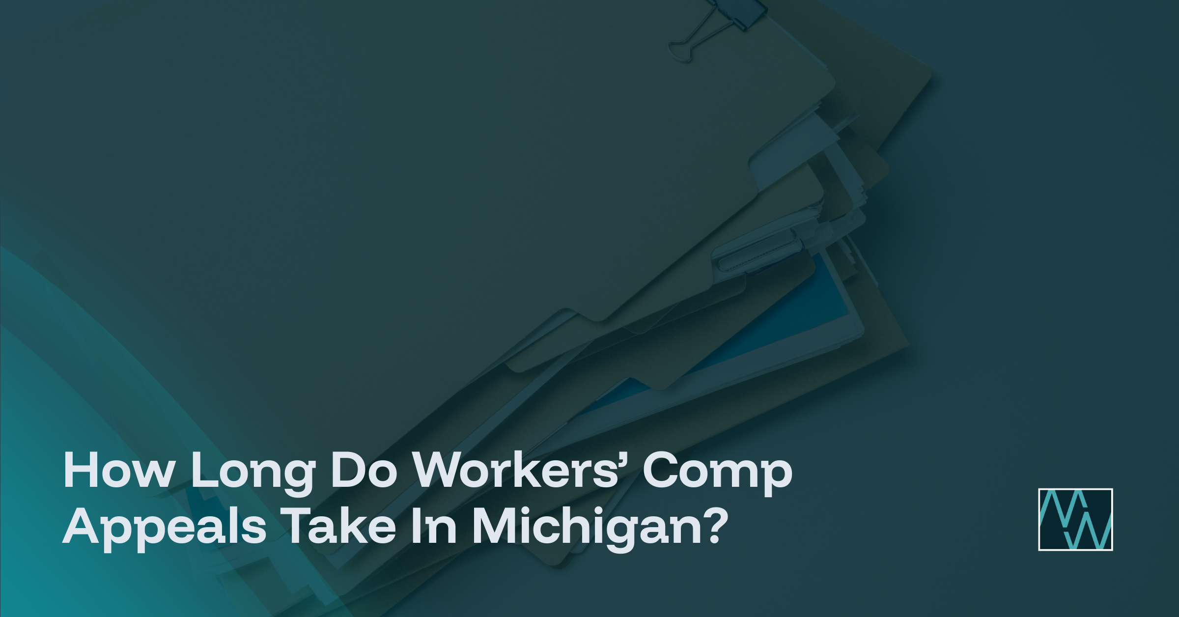 How Long Do Workers’ Comp Appeals Take In Michigan?