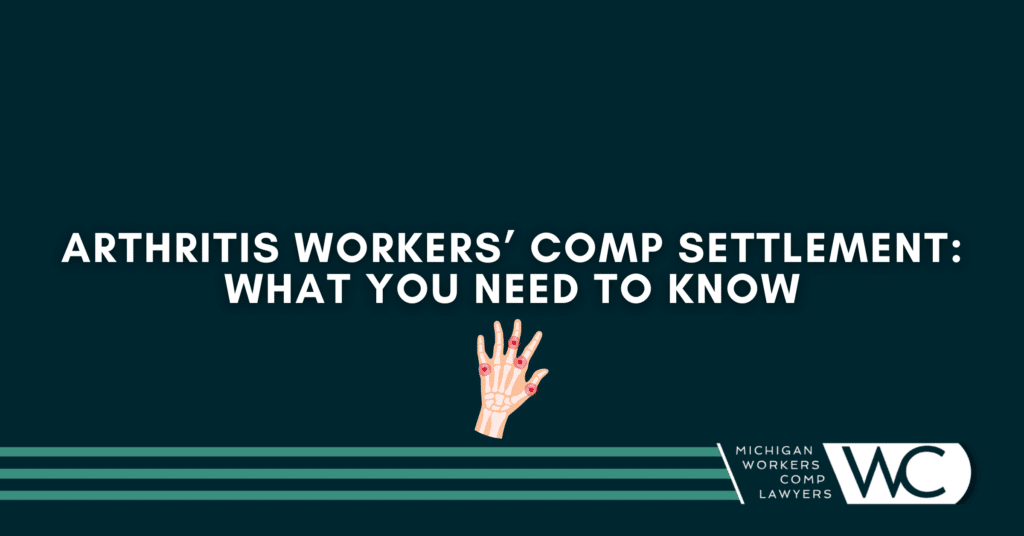 Arthritis Workers' Comp Settlement: What You Need To Know