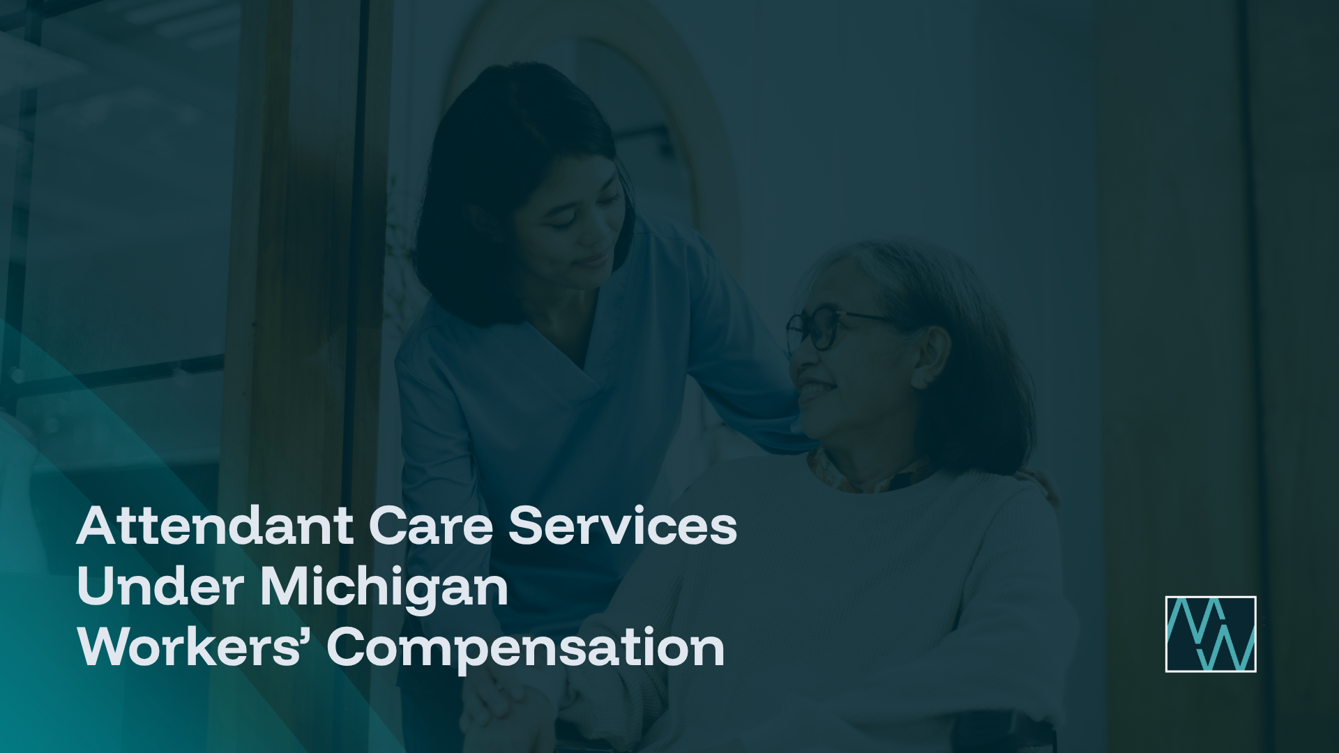 Attendant Care Services Under Michigan Workers’ Compensation