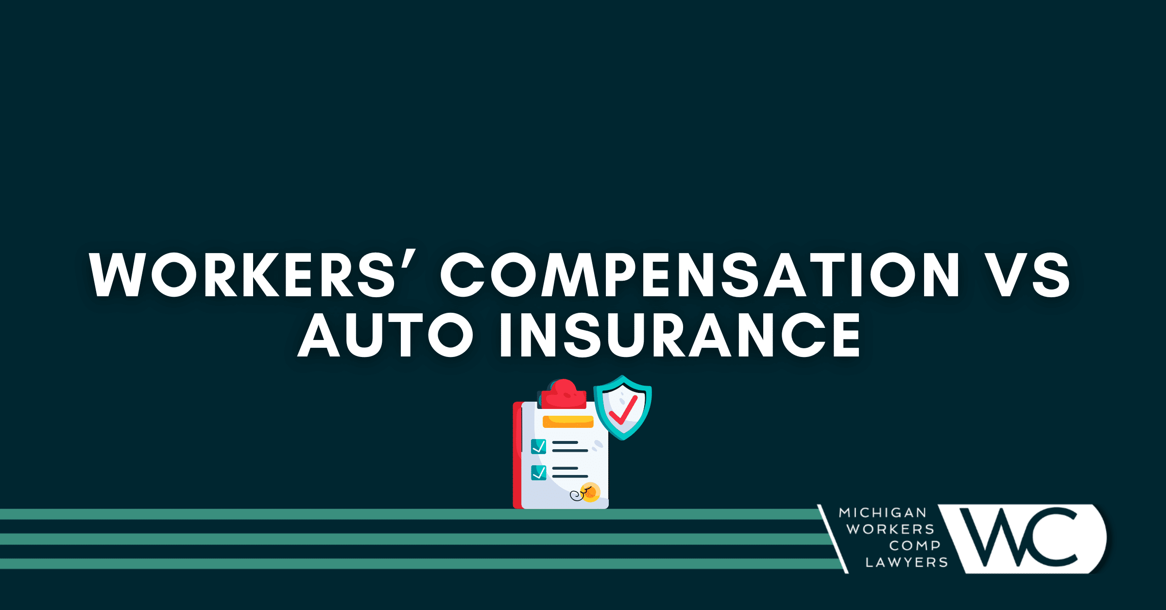 Workers’ Compensation vs Auto Insurance: What’s the Difference?