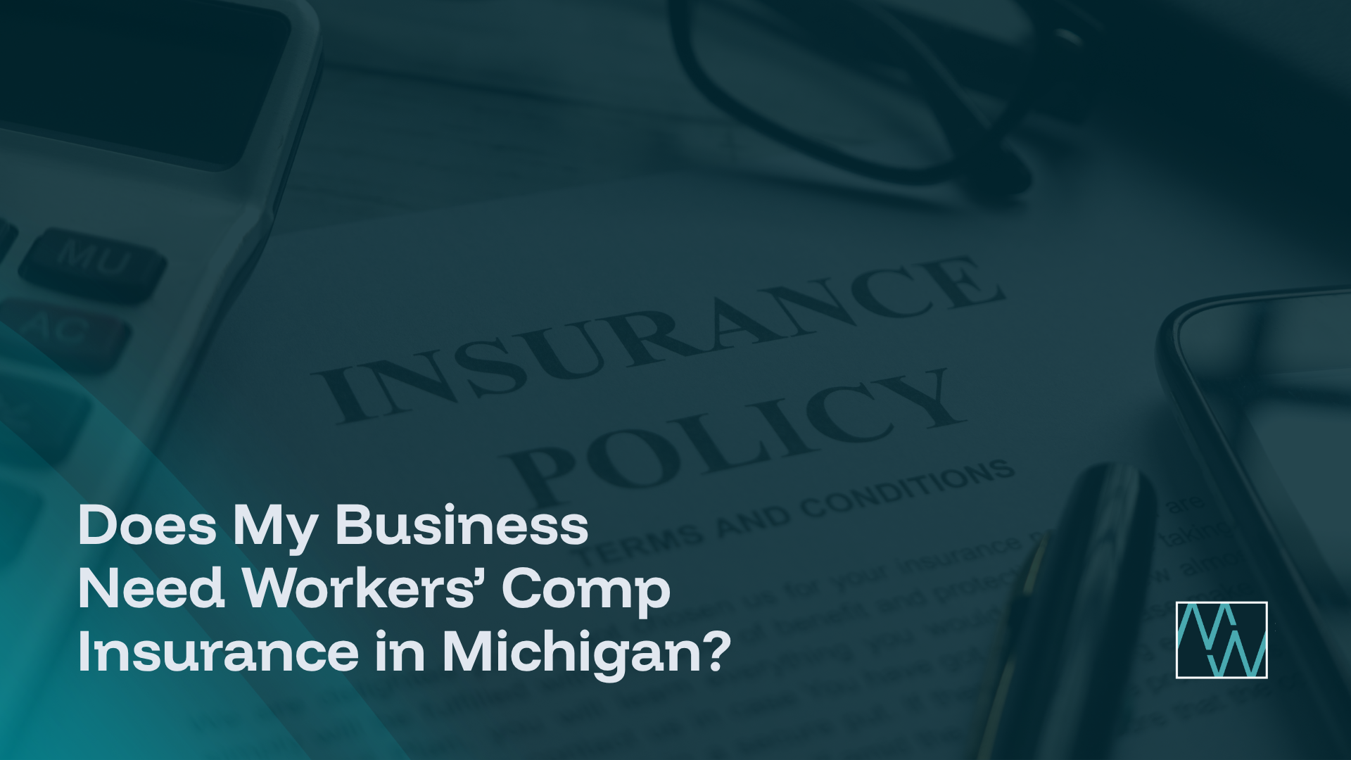 Does My Business Need Workers' Comp Insurance in Michigan?