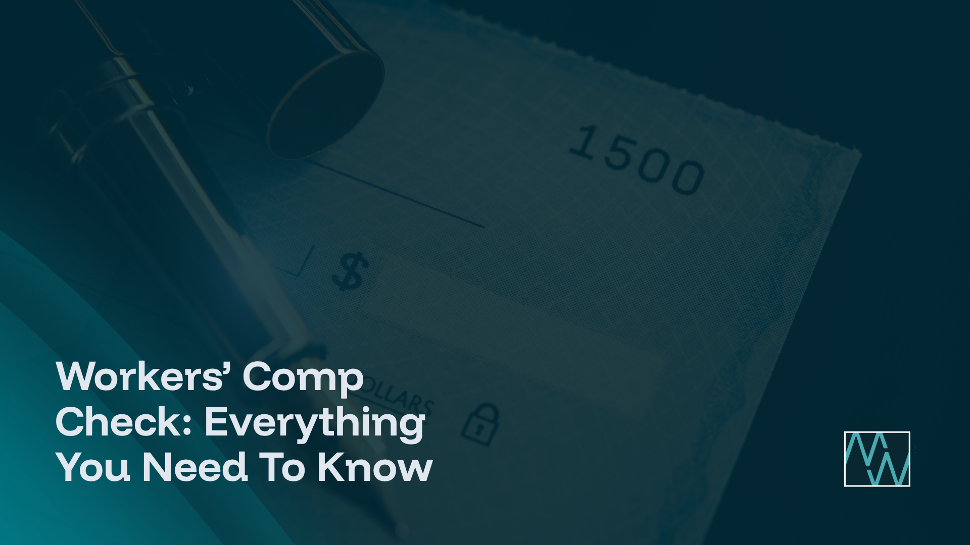 Workers’ Comp Check: Everything You Need To Know