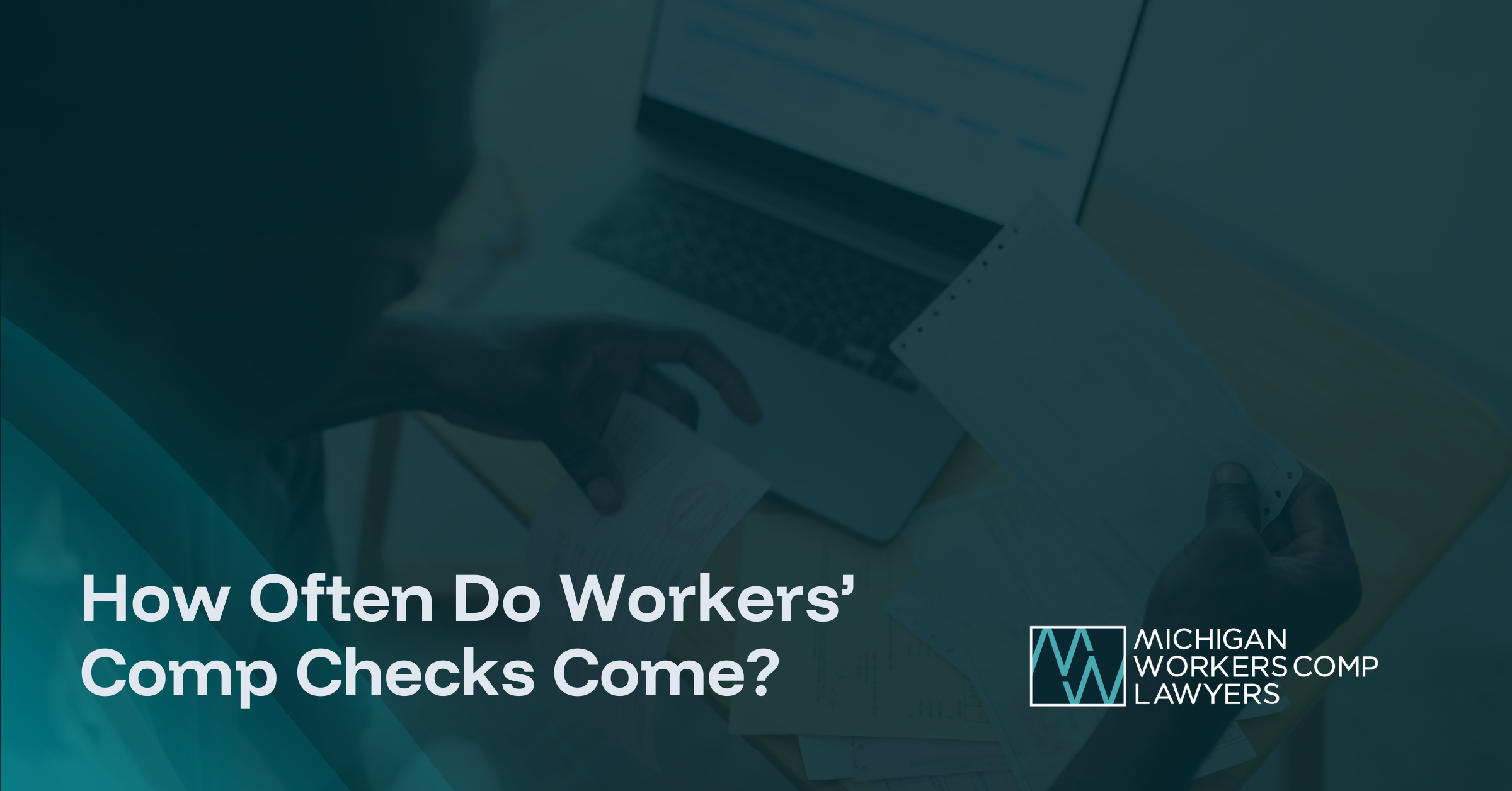 How Often Do Workers’ Comp Checks Come?
