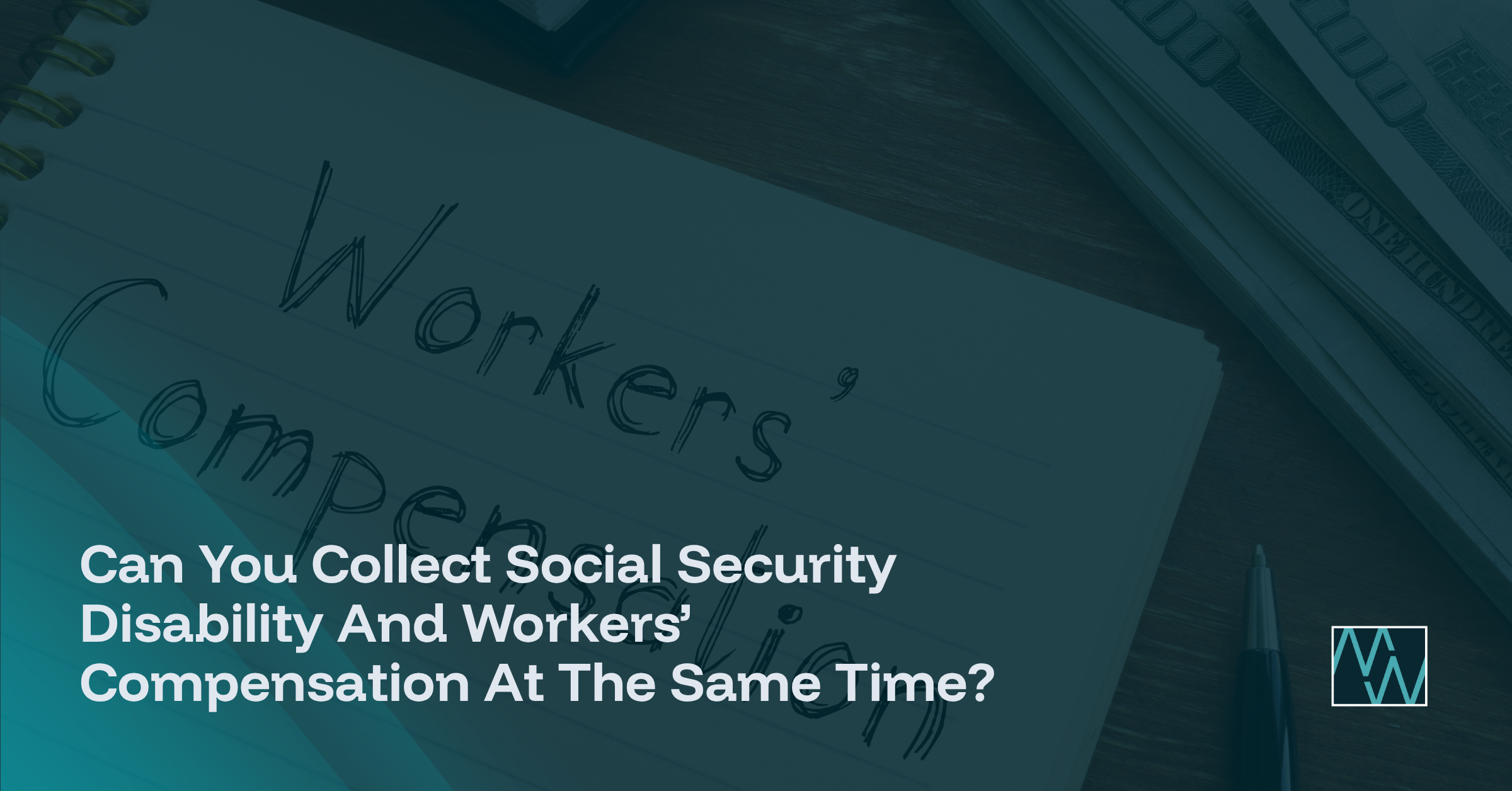 Can You Collect Social Security Disability And Workers’ Compensation At The Same Time In Michigan?