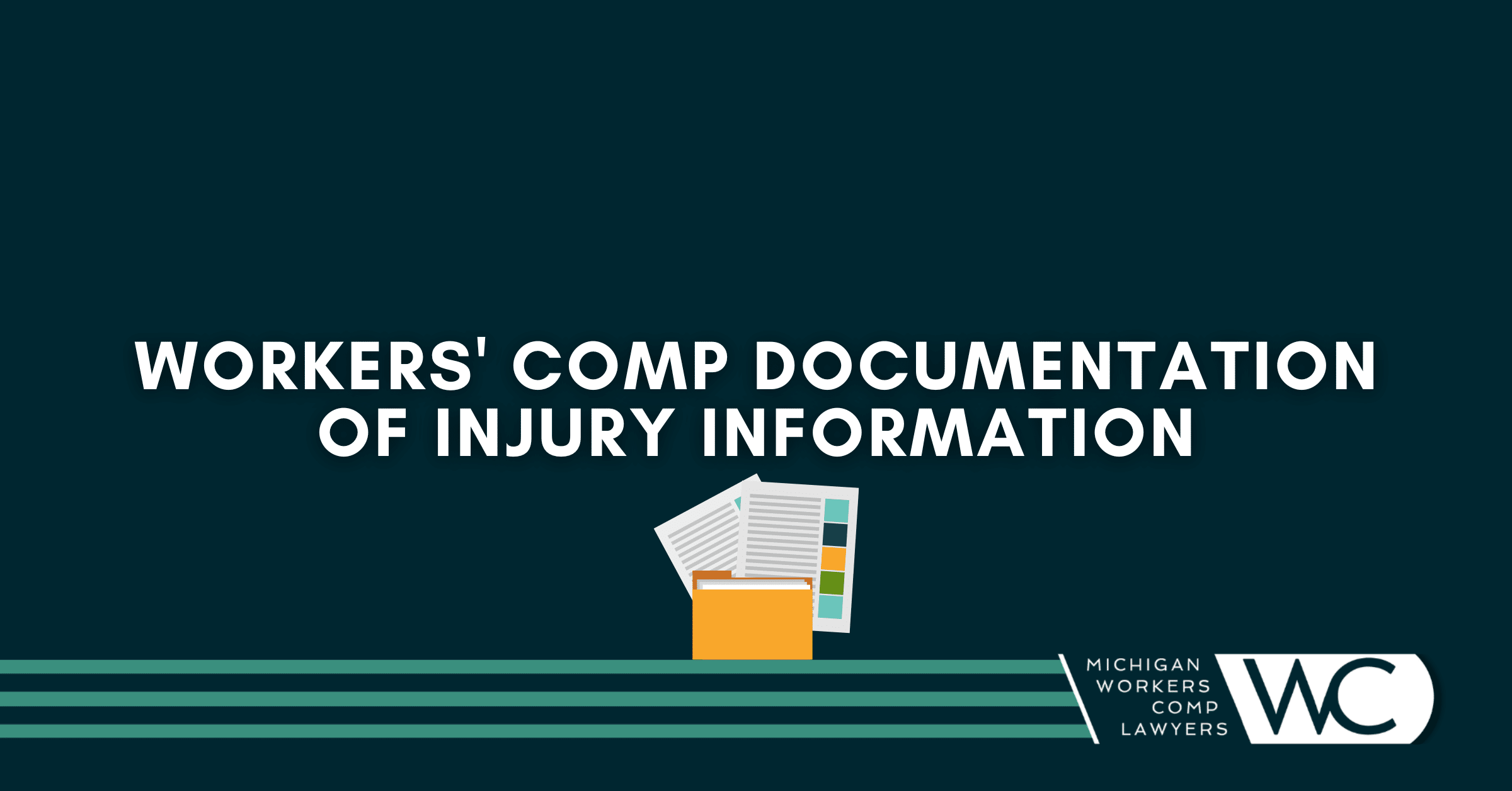Workers' Comp Documentation Of Injury Information