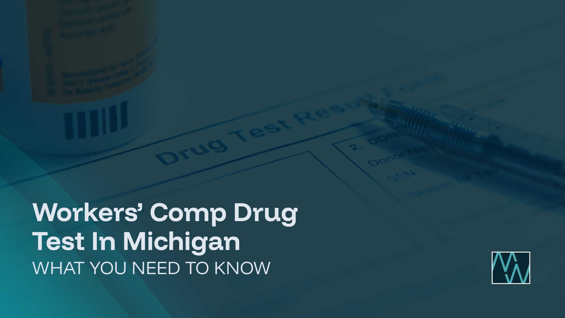 Workers' Comp Drug Test In Michigan: What You Need To Know